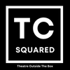 TC Squared Theatre Company